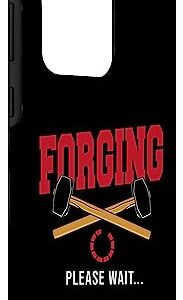 Galaxy S20 Ultra Forge Blacksmithing Blacksmith Funny Forging Please Wait Case