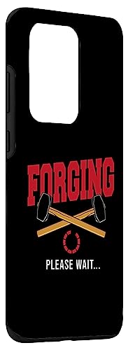 Galaxy S20 Ultra Forge Blacksmithing Blacksmith Funny Forging Please Wait Case