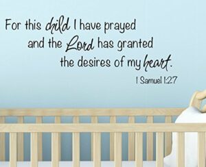 for this child i have prayed nursery wall decal 1 samuel 1:27