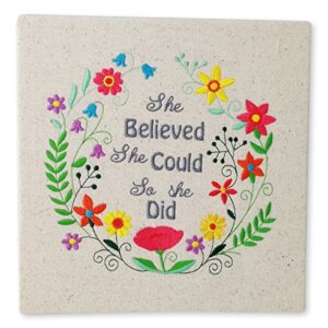 She believed She Could - Embroidered Stretched Canvas - Flower Wreath