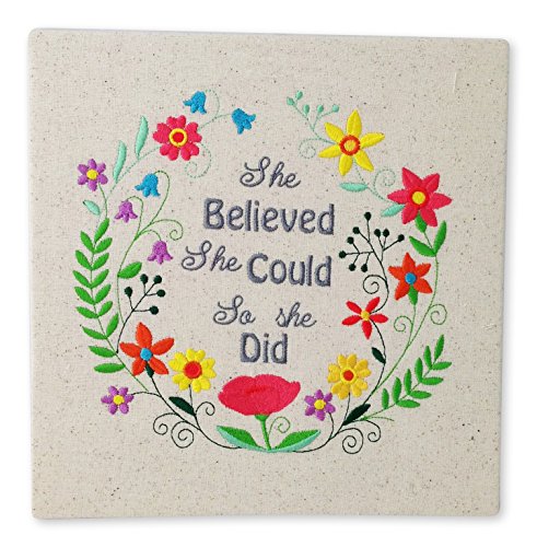 She believed She Could - Embroidered Stretched Canvas - Flower Wreath