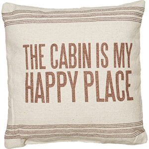 primitives by kathy 21684 vintage flour sack style the cabin is my happy place throw pillow, 15-inch square