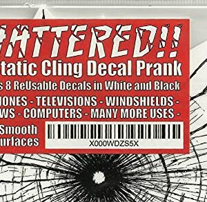 Shattered!! Realistic Set of 8 Reusable Broken Screen Prank Decals. These use a Static Cling Bond to Attach (No Glue or Adhesive Used)