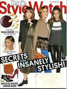 people stylewatch magazine, november 2015-secrets of the insanely stylish