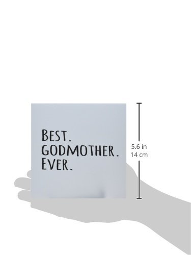 Best Godmother Ever - Gifts for God mothers or Godmoms - Greeting Card, 6 x 6 inches, single (gc_151526_5)