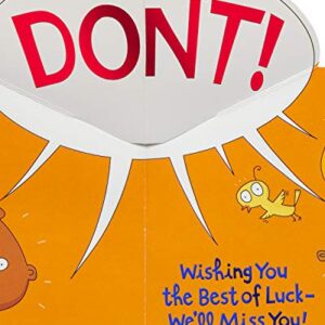 American Greetings Funny Goodbye Card (Don't Leave)