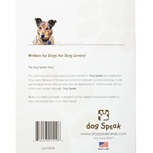 Dog Speak If There Ever Comes A Day... Sympathy and Memorial Card