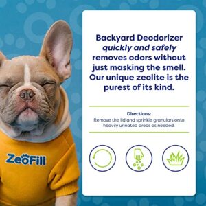 Zeofill Backyard Deodorizer – Eliminates Pet Urine Odors on Potty Patches, Artificial Turf, Grass, Lawns, Patios, Concrete & Playgrounds | Dog, Cat Litter Box Odor Eliminator & Freshener | 8 lbs.