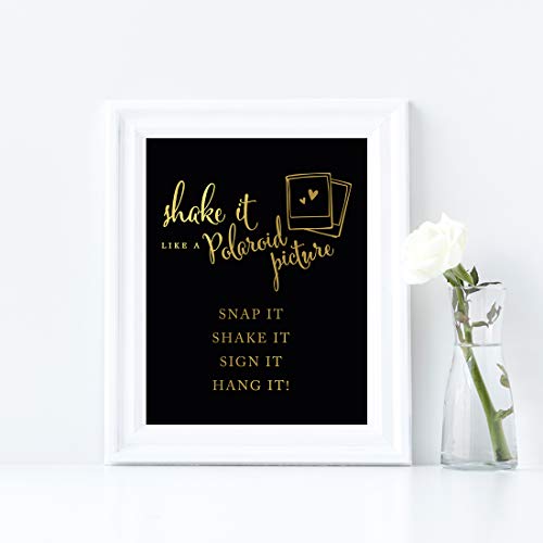 Andaz Press Wedding Party Signs, Black and Metallic Gold Ink, 8.5x11-inch, Shake it Like a Polaroid Picture - Snap It, Shake It, Sign It, Hang It, 1-Pack, Unframed