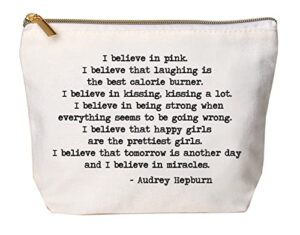 jules natural canvas cosmetic bag with zipper closure i believe in pink audrey hepburn quote