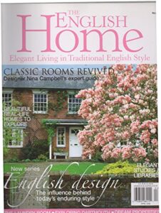 the english home: elegant living in traditional english style, no. 49 (march/april 2008) (magazine)