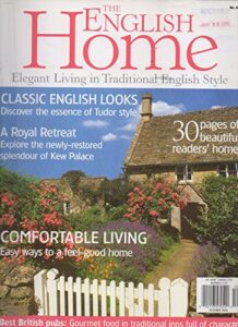 the english home: elegant living in traditional english style, no. 40 (september/october 2006) (magazine)