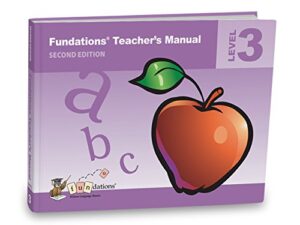 fundations teacher's manual level 3 second edition