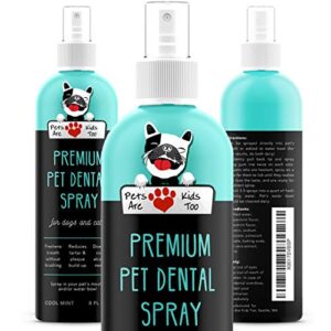 premium pet dental spray (large - 8oz): eliminate bad dog breath & bad cat breath! fights plaque, tartar & gum disease without brushing! add to water! digestive aid!