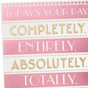 Hallmark Birthday Greeting Card for Her (Today's Your Day), Pink Stripes (0399RZB1181)