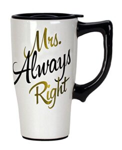 spoontiques mrs. always right travel mug, white, 18 oz