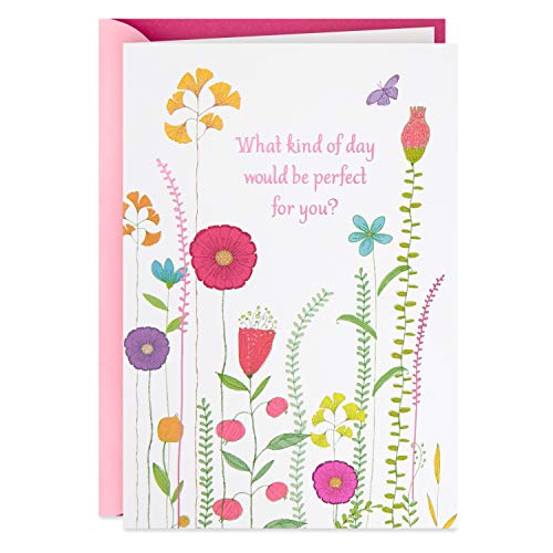 Hallmark Birthday Card (Perfect Day for You)