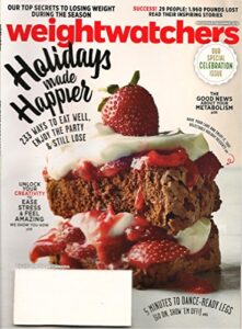 weight watchers magazine - november / december 2016 (our special celebration issue)