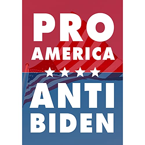 America Forever Pro America Anti Biden Garden Flag - 12.5 x 18 inches - Biden Not My President, Biden Sucks, Trump 2024, Keep America Great Yard Outdoor Decorative Double Sided Flag