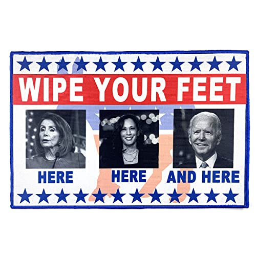 Wipe Your Feet Here Doormat 23x15 inch-Joe Biden Doormat Nancy Pelosi Door mat Kamala Harris Outdoor Mat Anti Biden Doormat Funny Indoor and Outdoor Doormat Republic Gift Printed Welcome Mat,Medium