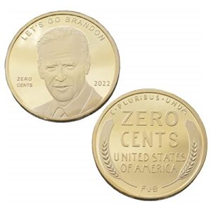2022 joe biden zero cents novelty penny coin - let's go brandon fjb coin