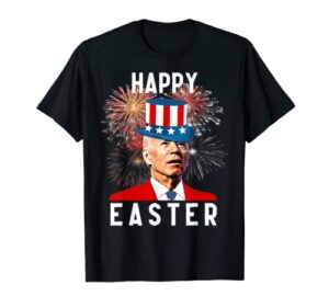 joe biden happy easter for funny 4th of july t-shirt