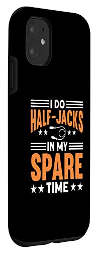 iPhone 11 I Do Half-Jacks In My Spare Time Jump Rope Skipping Case