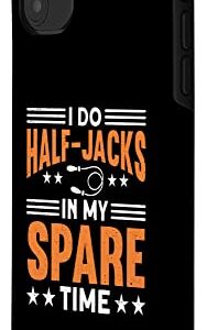 iPhone 11 I Do Half-Jacks In My Spare Time Jump Rope Skipping Case
