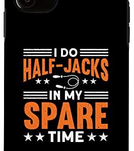 iPhone 11 I Do Half-Jacks In My Spare Time Jump Rope Skipping Case