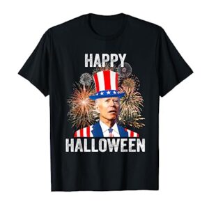 Halloween Funny Happy 4th Of July Anti Joe Biden T-Shirt