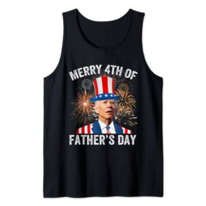 Joe Biden Merry 4th Of Father's Day Funny 4th Of July Tank Top