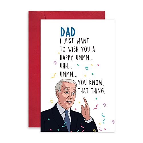 Funny Joe Biden Birthday Card for Dad, Hilarious Father's Day Card for Daddy, You Know, That Thing