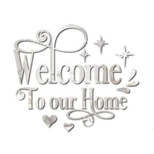 welcome to our home wall decor sticker, home acrylic 3d mirror wall decal, removable art letter sign, wall door quote decoration diy for living room bedroom sofa tv background (silver)