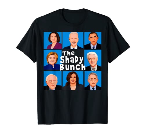 The Shady Bunch Anti Biden Obama Clinton Funny Vote Trump T-Shirt