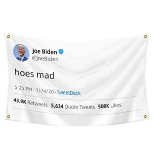 lixure hoes mad joe flag biden 3x5 ft, funny tweet flag -vivid color fade resistant -4 brass grommets outdoor college party wall 90x150 cm
