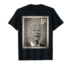 biden zero cents stamp shirt 0 president biden no cents t-shirt