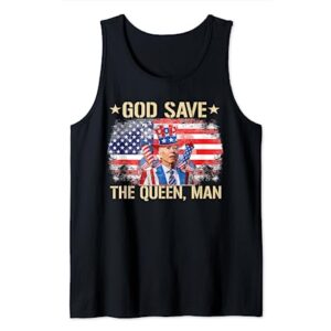 God save the Queen, Man 4th of July Funny Joe Biden Meme Tank Top