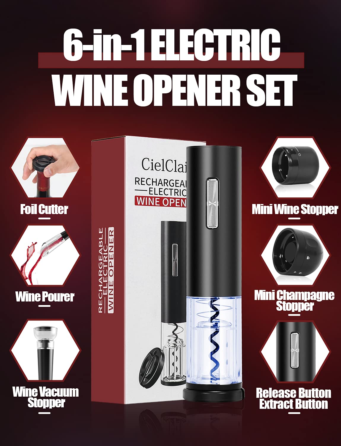 Electric Wine Bottle Opener, CielClair 6-in-1 Rechargeable Automatic Corkscrew Wine Opener Set with Foil Cutter, Wine Pourer, Wine Vacuum Stopper, Mini Champagne Stopper, Reusable Wine Gifts, Black