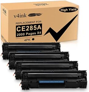 v4ink 4pk compatible 85a toner cartridge replacement for hp 85a ce285a 36a cb436a 35a cb435a canon 125 toner for hp pro p1006 p1102 p1102w p1109w mfp m1212nf m1217nfw mf3010 lbp6030 lbp6030w printer