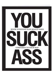 nobleworks funny 'you suck a$$' congratulations greeting card w/envelope - congrats you suck a$$ card - funny celebration stationery 8.5 x 11 inch j8682