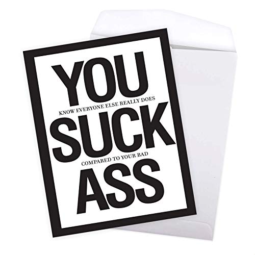 NobleWorks Funny 'You Suck A$$' Congratulations Greeting Card w/Envelope - Congrats You Suck A$$ Card - Funny Celebration Stationery 8.5 x 11 Inch J8682