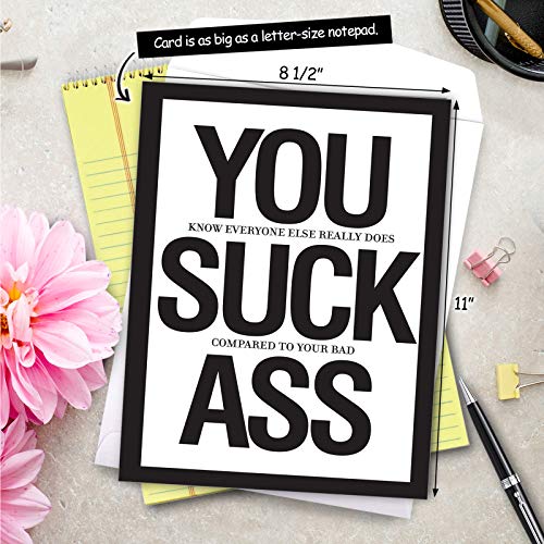 NobleWorks Funny 'You Suck A$$' Congratulations Greeting Card w/Envelope - Congrats You Suck A$$ Card - Funny Celebration Stationery 8.5 x 11 Inch J8682
