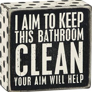 Primitives by Kathy I Aim to Keep This Bathroom Clean Your Aim Will Help Home Décor Sign,Black, White