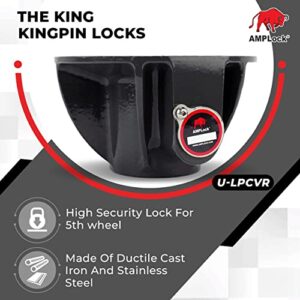 AMPLock U-LPCVR 5th Wheel Lock | Heavy Duty King Pin Lock for Travel Trailer | Conical Lock Made of Ductile Cast Iron | Prevent Traction with Chains, Rust Resistant | Made in Canada