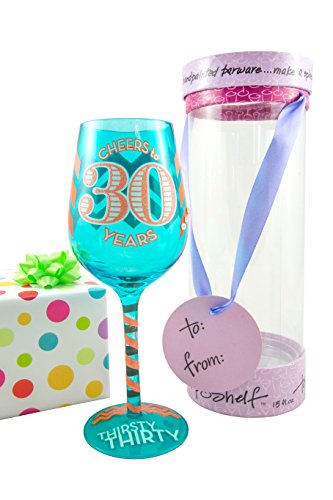 Thirsty Thirty Birthday Wine Glass – Novelty Gift Idea for Him or Her