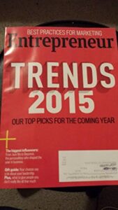 entrepreneur magazine (best practices for marketing)december 2014