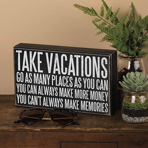 Primitives by Kathy - 27340 Classic Box Sign, 10 x 6-Inches, Take Vacations