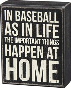 primitives by kathy 27325 classic box sign, in baseball and in life