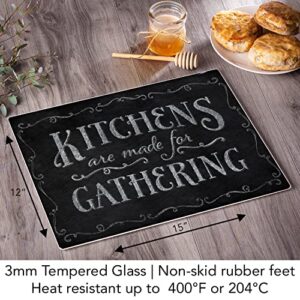 Chalk It Up Kitchens are Made for Gathering Tempered Glass Large Cutting Board by Highland Graphics