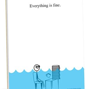 Guajolote Prints Everything is Fine Paper Pad - 4 x 5.25 inch, 50 sheets - Funny Office Desk Gag Gift for Boss, Coworker